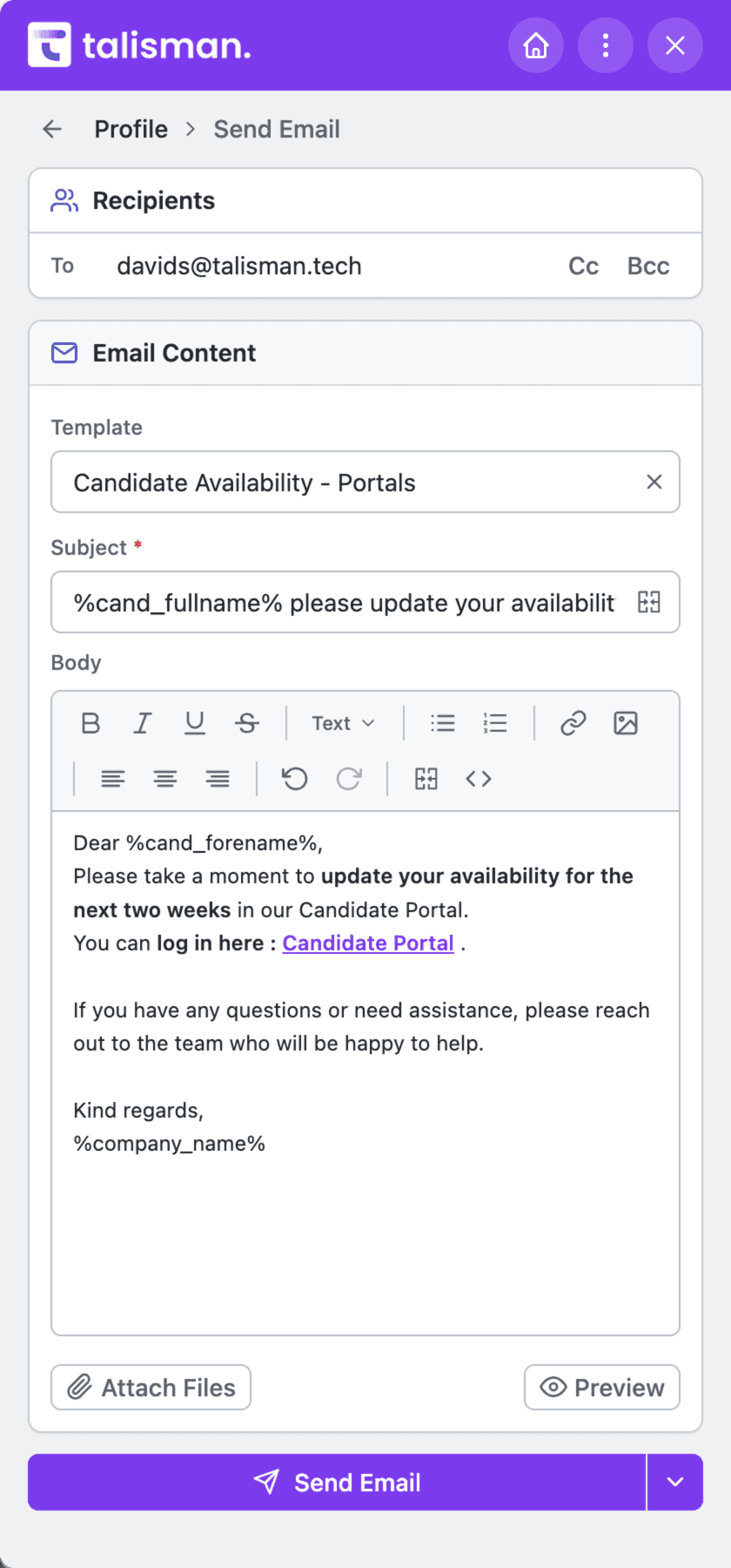 Sending an email from a profile in Talisman: recipients with CC and BCC, a template picker, a subject line carrying a merge field, a rich text body with merge fields for the candidate's forename and the agency name, and controls to attach files, preview and send